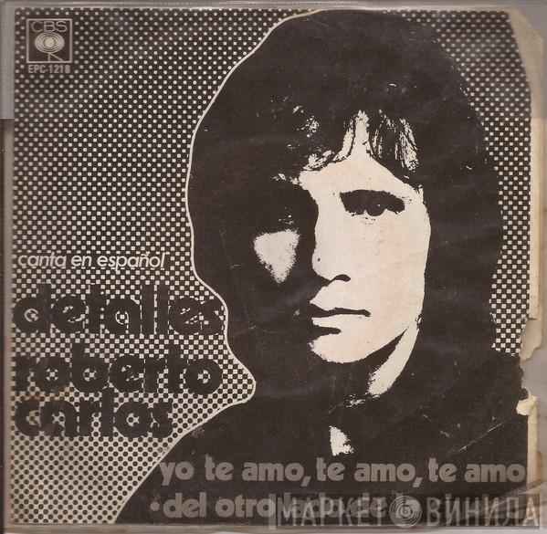  Roberto Carlos  - Detalles