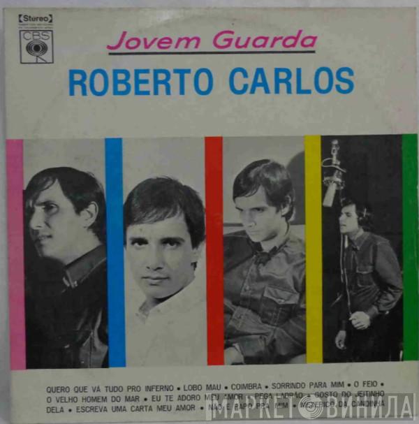  Roberto Carlos  - Jovem Guarda