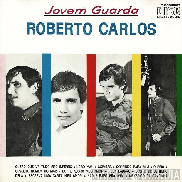  Roberto Carlos  - Jovem Guarda