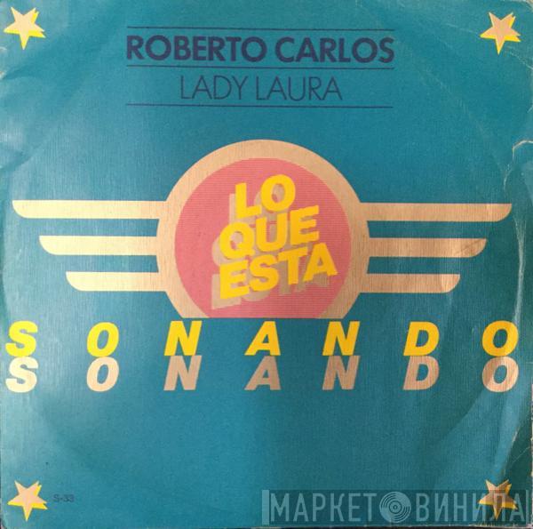 Roberto Carlos - Lady Laura