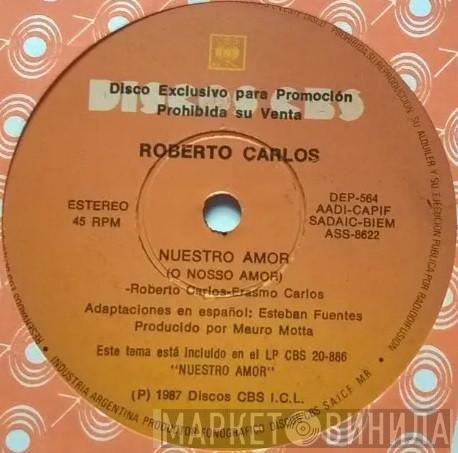  Roberto Carlos  - Nuestro Amor