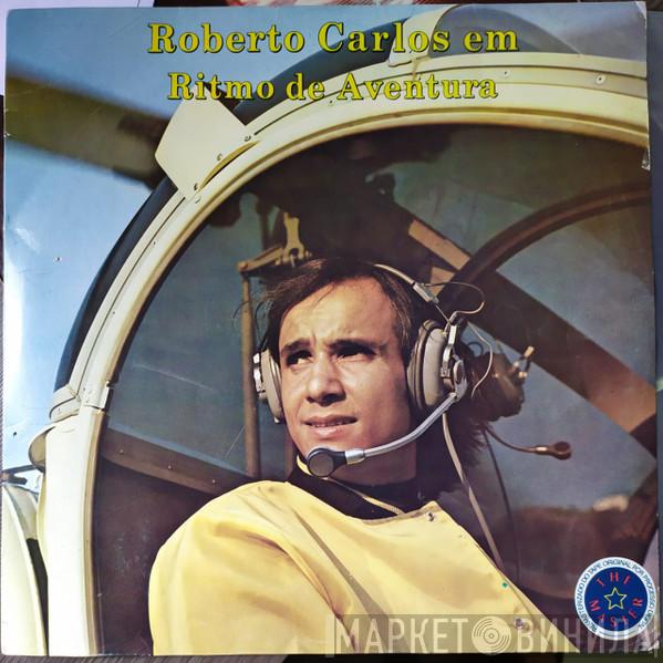  Roberto Carlos  - Roberto Carlos Em Ritmo De Aventura