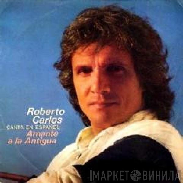 Roberto Carlos - Roberto Carlos En Español