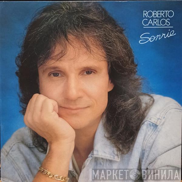 Roberto Carlos - Sonrie