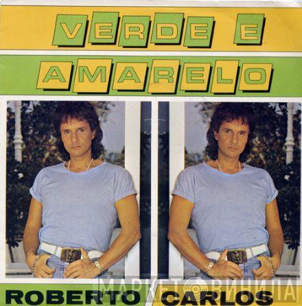  Roberto Carlos  - Verde E Amarelo