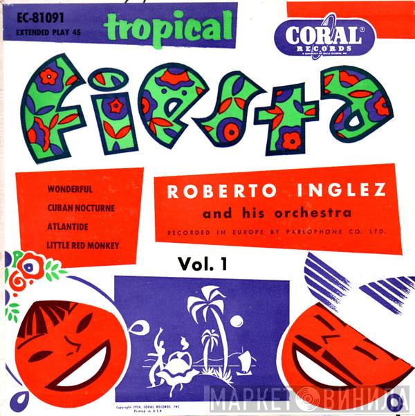 Roberto Inglez And His Orchestra - Tropical Fiesta