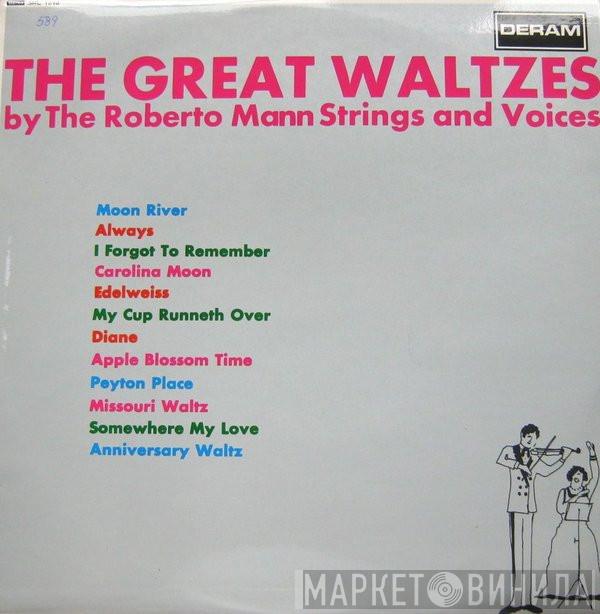 Roberto Mann And His Orchestra, The Roberto Mann Singers - The Great Waltzes