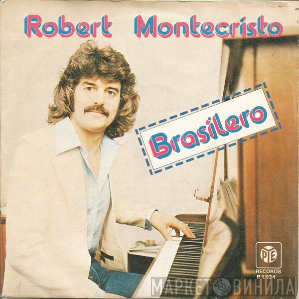 Roberto Montecristo - Brasilero