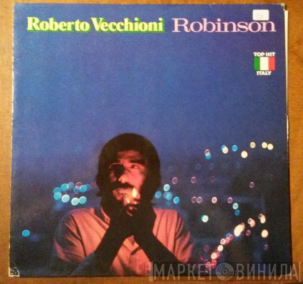 Roberto Vecchioni - Robinson, Come Salvarsi La Vita