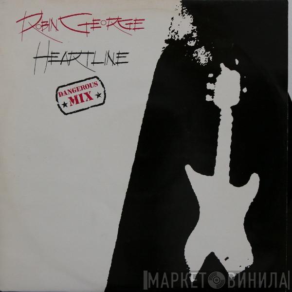 Robin George - Heartline