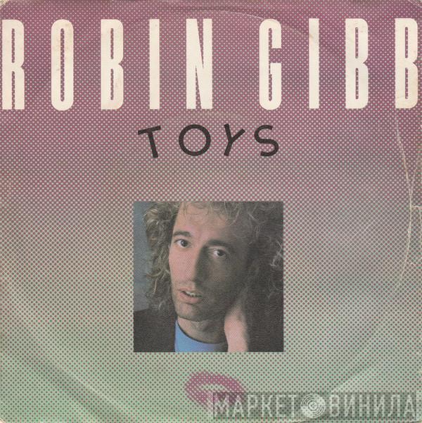 Robin Gibb - Toys