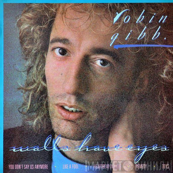 Robin Gibb - Walls Have Eyes