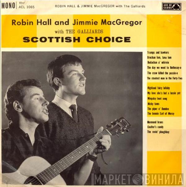 Robin Hall And Jimmie MacGregor, The Galliards - Scottish Choice