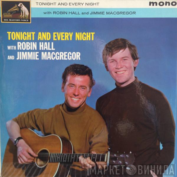 Robin Hall And Jimmie MacGregor - Tonight And Every Night
