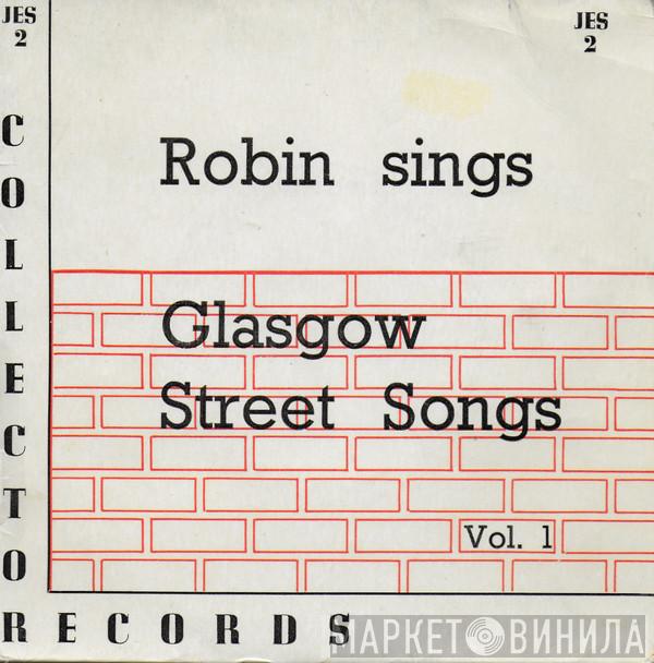 Robin Hall - Glasgow Street Songs, Vol. 1