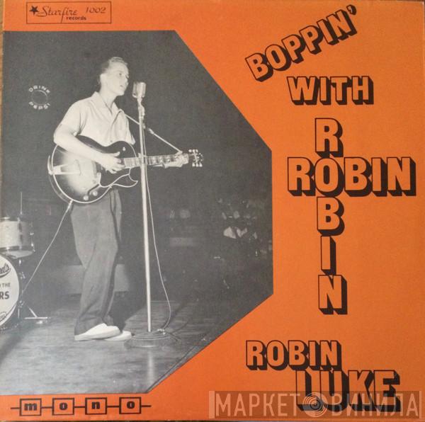 Robin Luke - Boppin' With Robin
