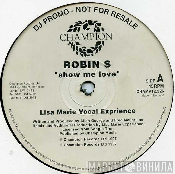  Robin S.  - Show Me Love