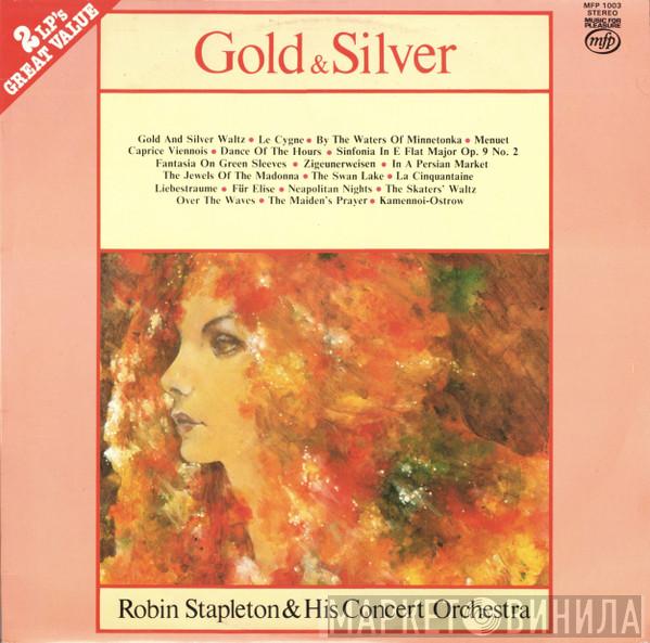 Robin Stapleton & His Orchestra - Gold & Silver
