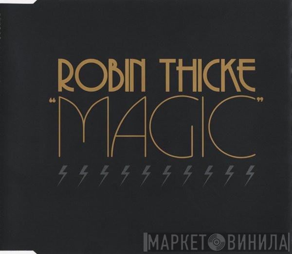Robin Thicke - Magic