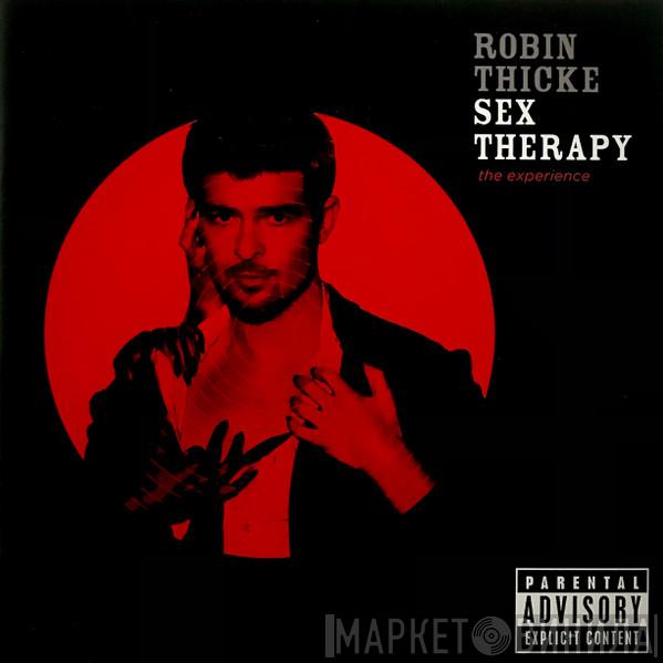 Robin Thicke - Sex Therapy: The Experience