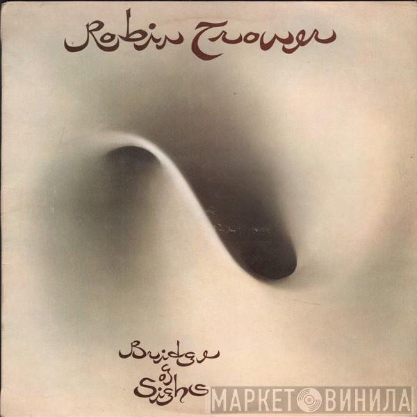 Robin Trower - Bridge Of Sighs