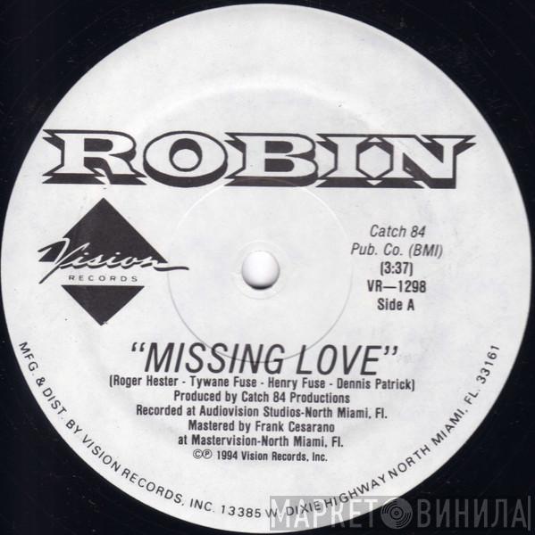 Robin Wilkerson - Missing Love