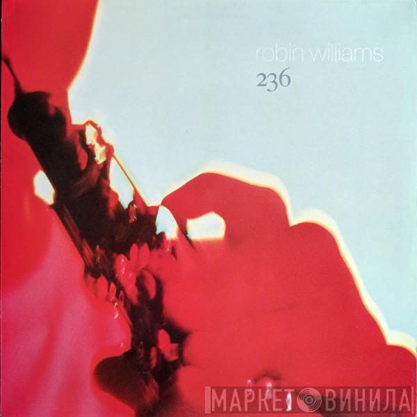 Robin Williams  - 236