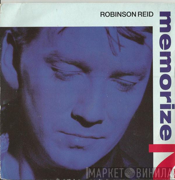 Robinson Reid - Memorize