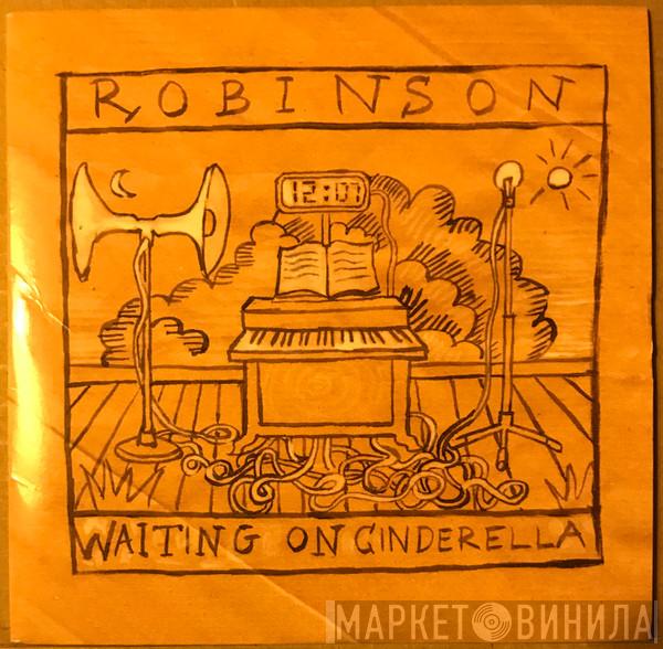 Robinson  - Waiting On Cinderella