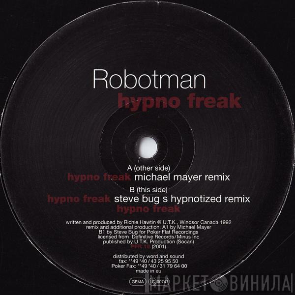 Robotman - Hypno Freak