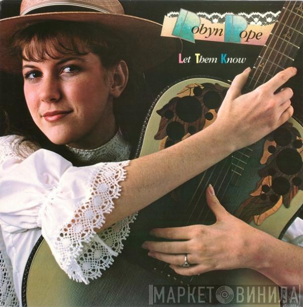 Robyn Pope - Let Them Know