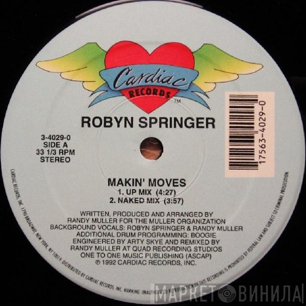 Robyn Springer - Makin' Moves