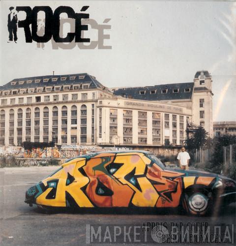 Rocé - Appris Par Cœur / Besoin D'Oxygène