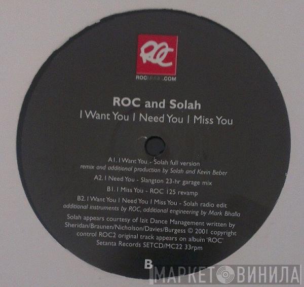 Roc, Solah (Nicky Holt) - I Want You I Need You I Miss You