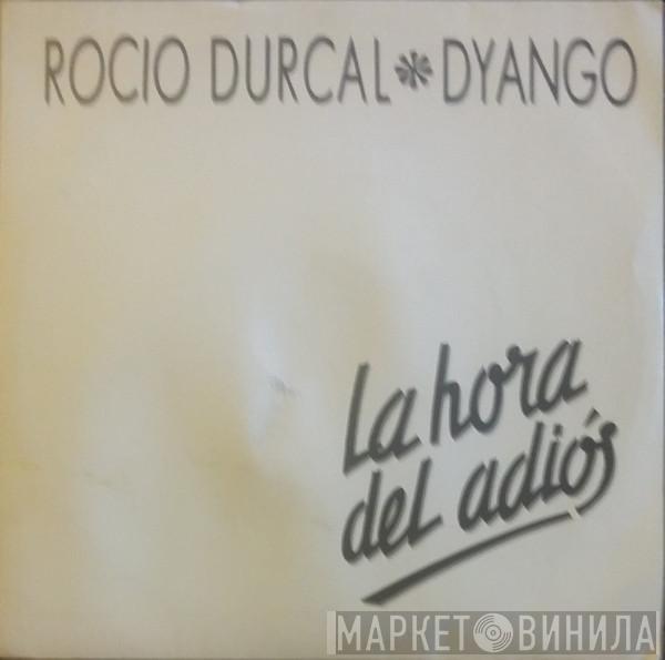 Rocío Dúrcal, Dyango - La Hora Del Adiós