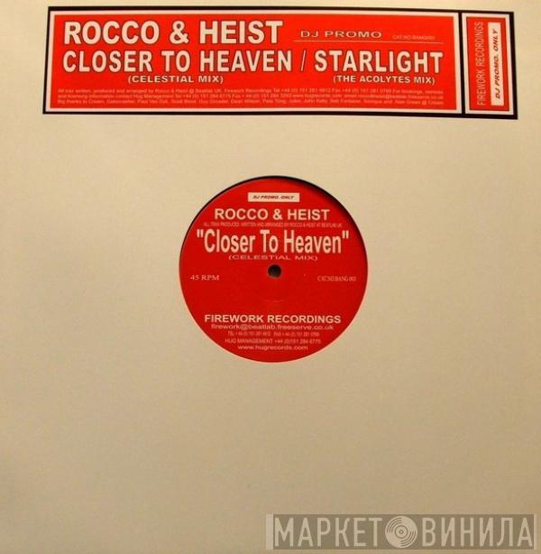  Rocco & Heist  - Closer To Heaven / Starlight