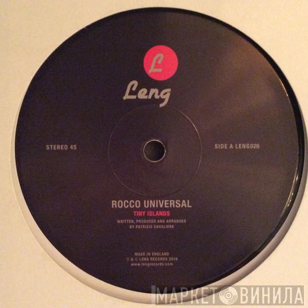 Rocco Universal - Tiny Islands