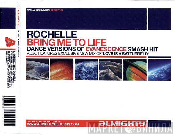 Rochelle  - Bring Me To Life