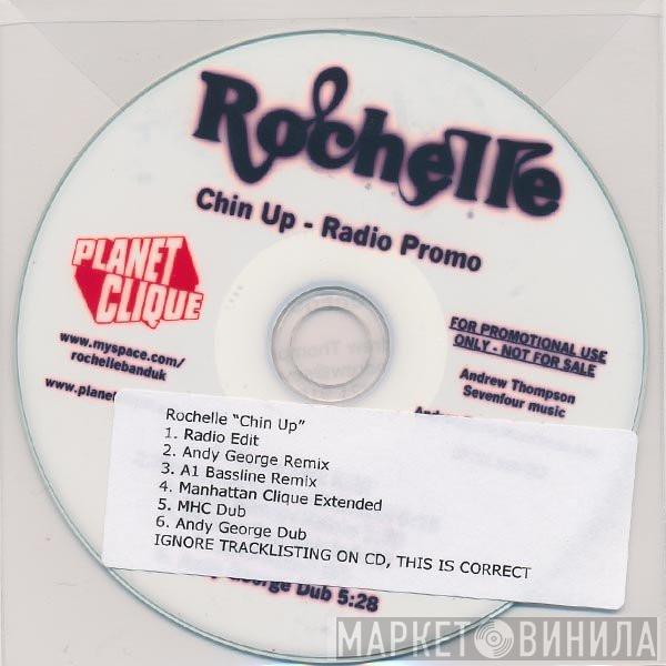 Rochelle  - Chin Up