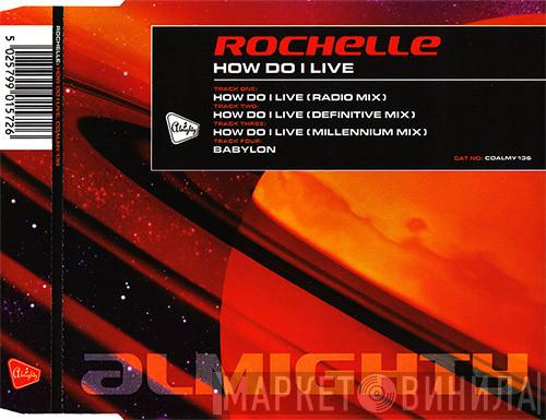 Rochelle  - How Do I Live