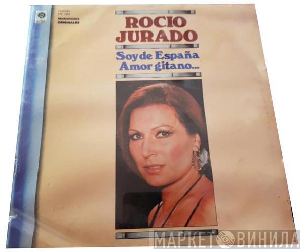 Rocio Jurado - Soy De España, Amor Gitano...