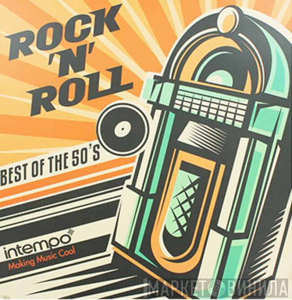  - Rock 'N' Roll Best Of The 50's