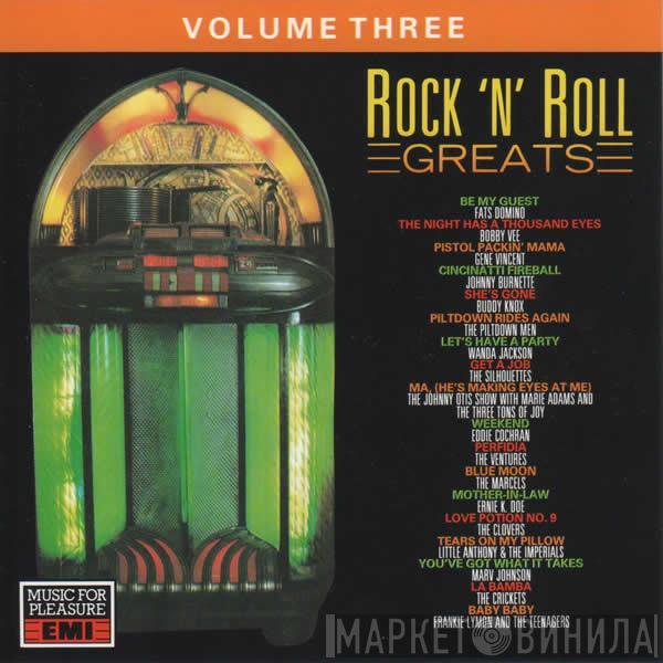  - Rock 'N' Roll Greats Volume Three