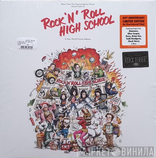  - Rock 'N' Roll High School (Music From The Original Motion Picture Soundtrack)