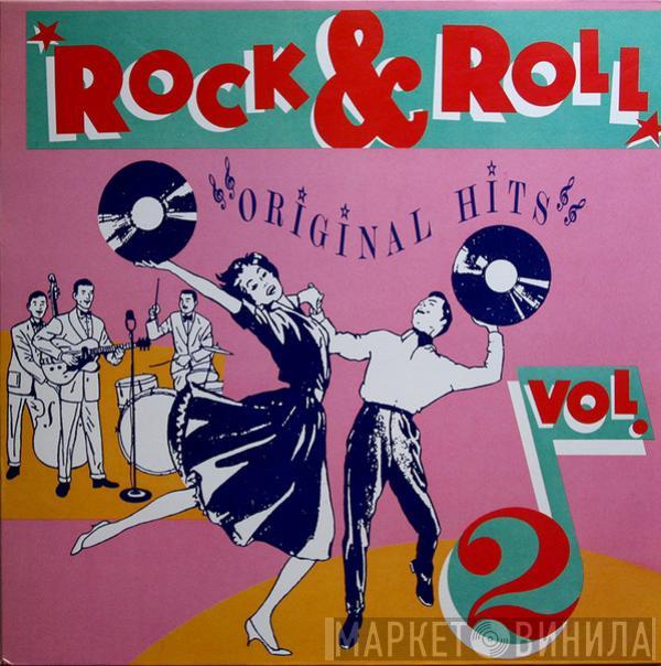  - Rock & Roll Original Hits Vol. 2