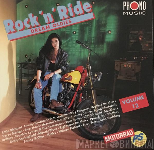  - Rock 'n' Ride Volume 12 - Dream Oldies