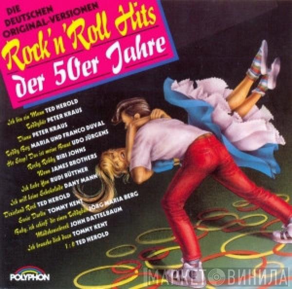  - Rock 'n' Roll Hits Der 50er Jahre