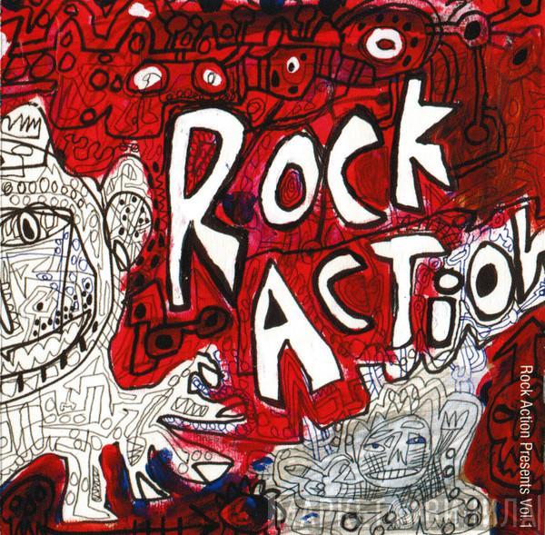  - Rock Action Presents Vol. 1