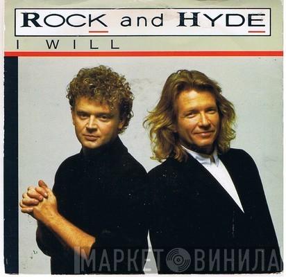 Rock And Hyde - I Will
