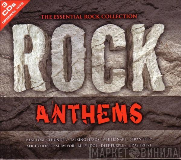  - Rock Anthems (The Essential Rock Collection)